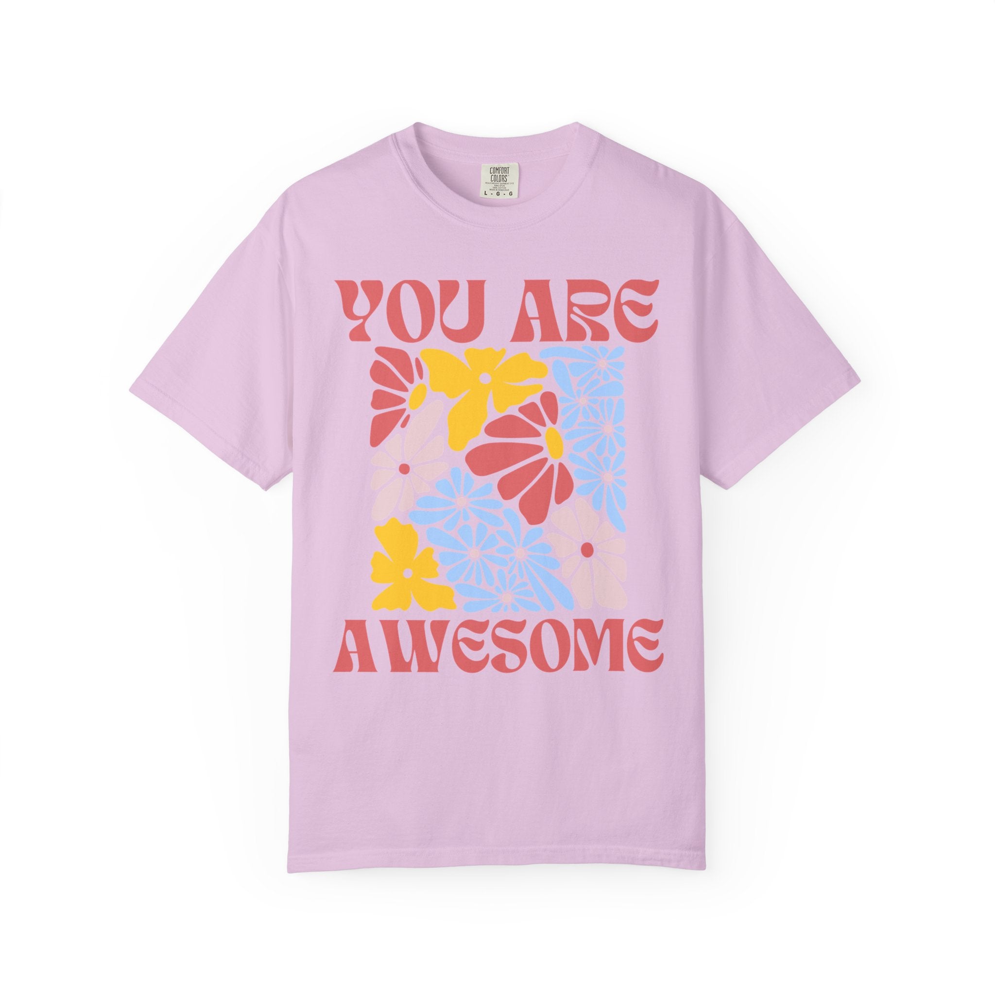 You Are Awesome Floral T-Shirt — Positive Vintage Flower Graphic Tee