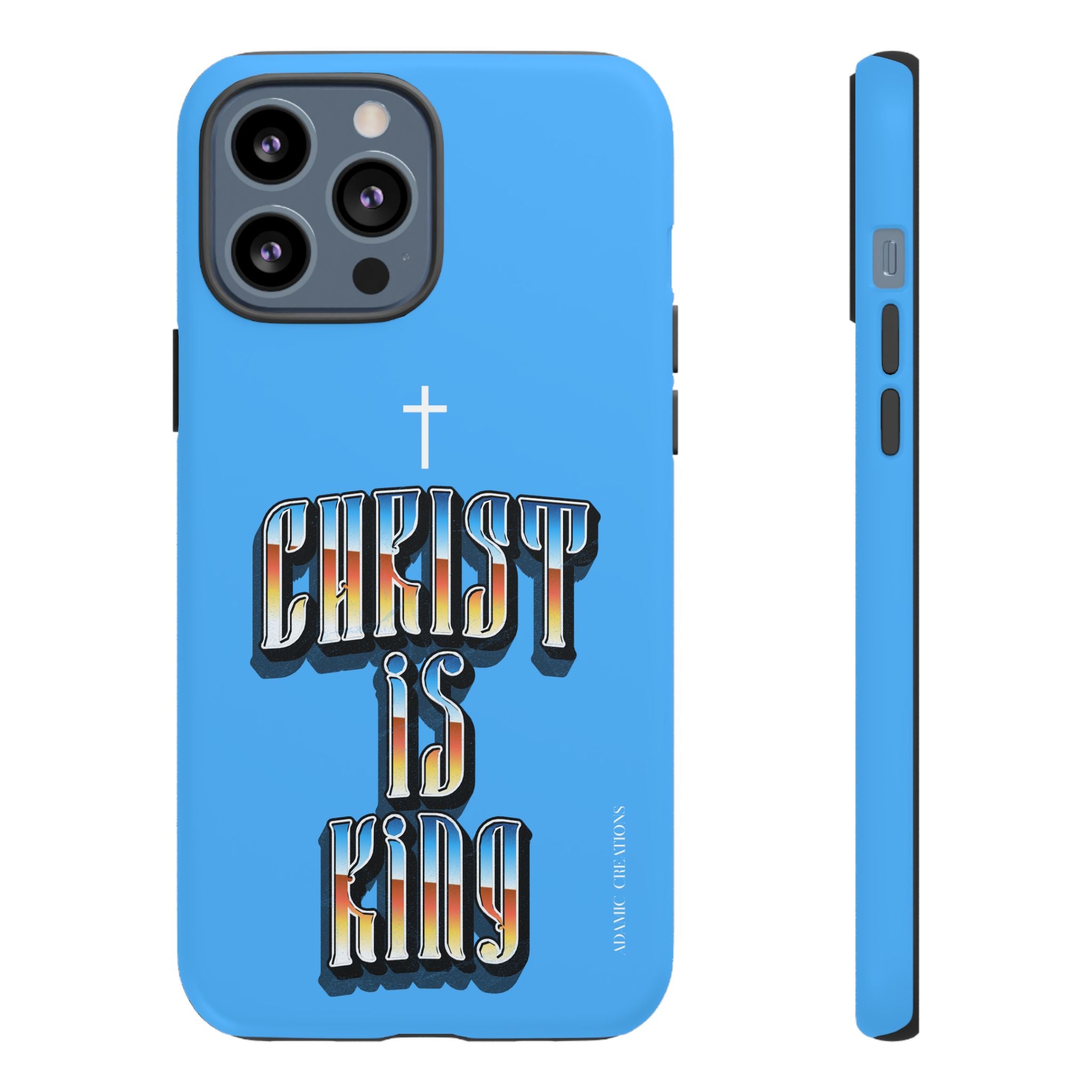 Christ Is King Phone Case