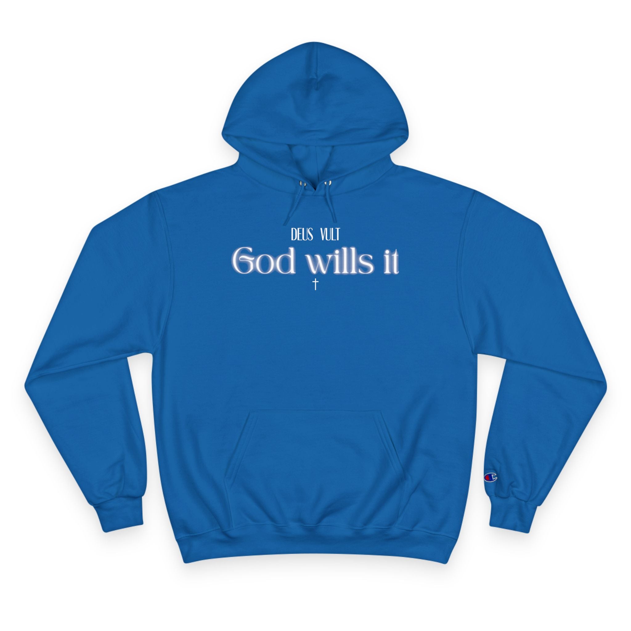 God Wills It Hoodie