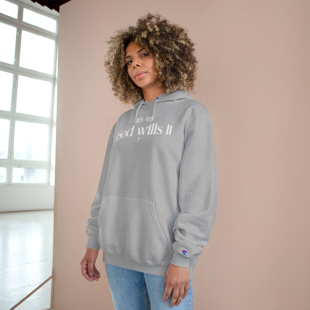 God Wills It Hoodie