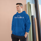 God Wills It Hoodie