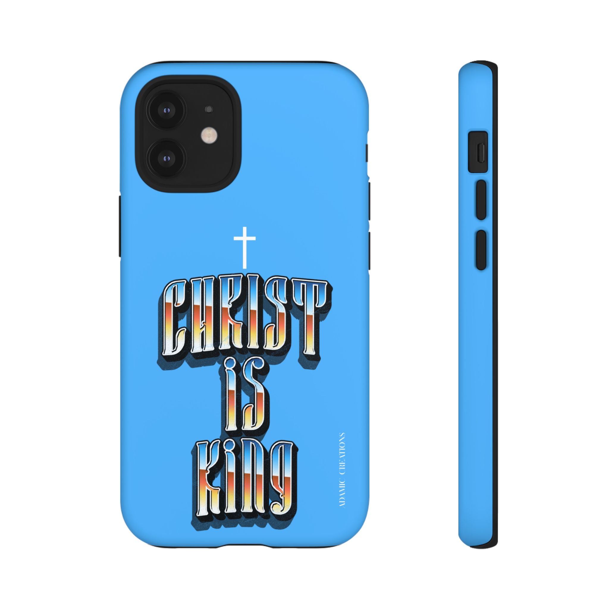 Christ Is King Phone Case