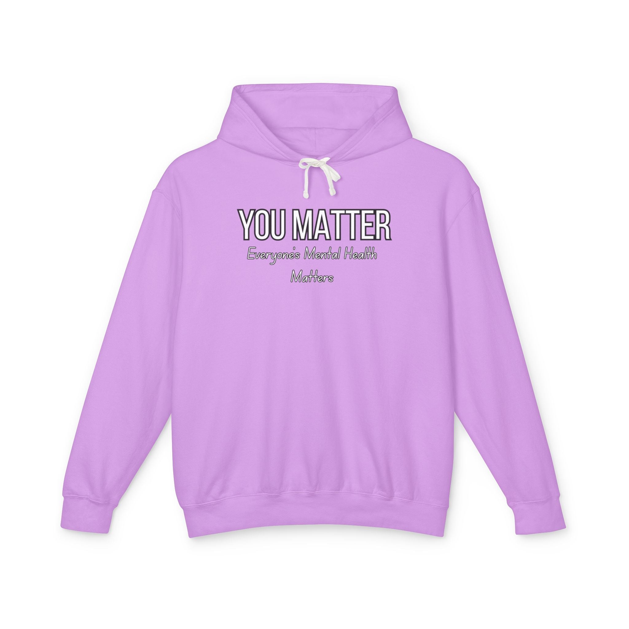 You Matter! Hoodie
