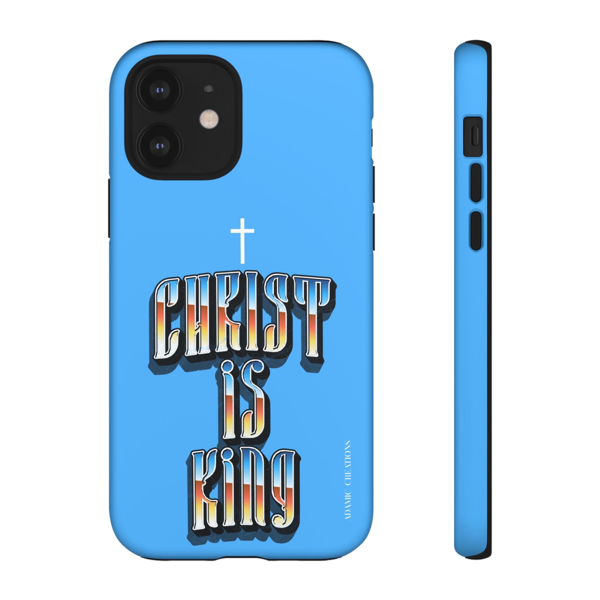 Christ Is King Phone Case