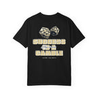 Success is a Gamble Tee