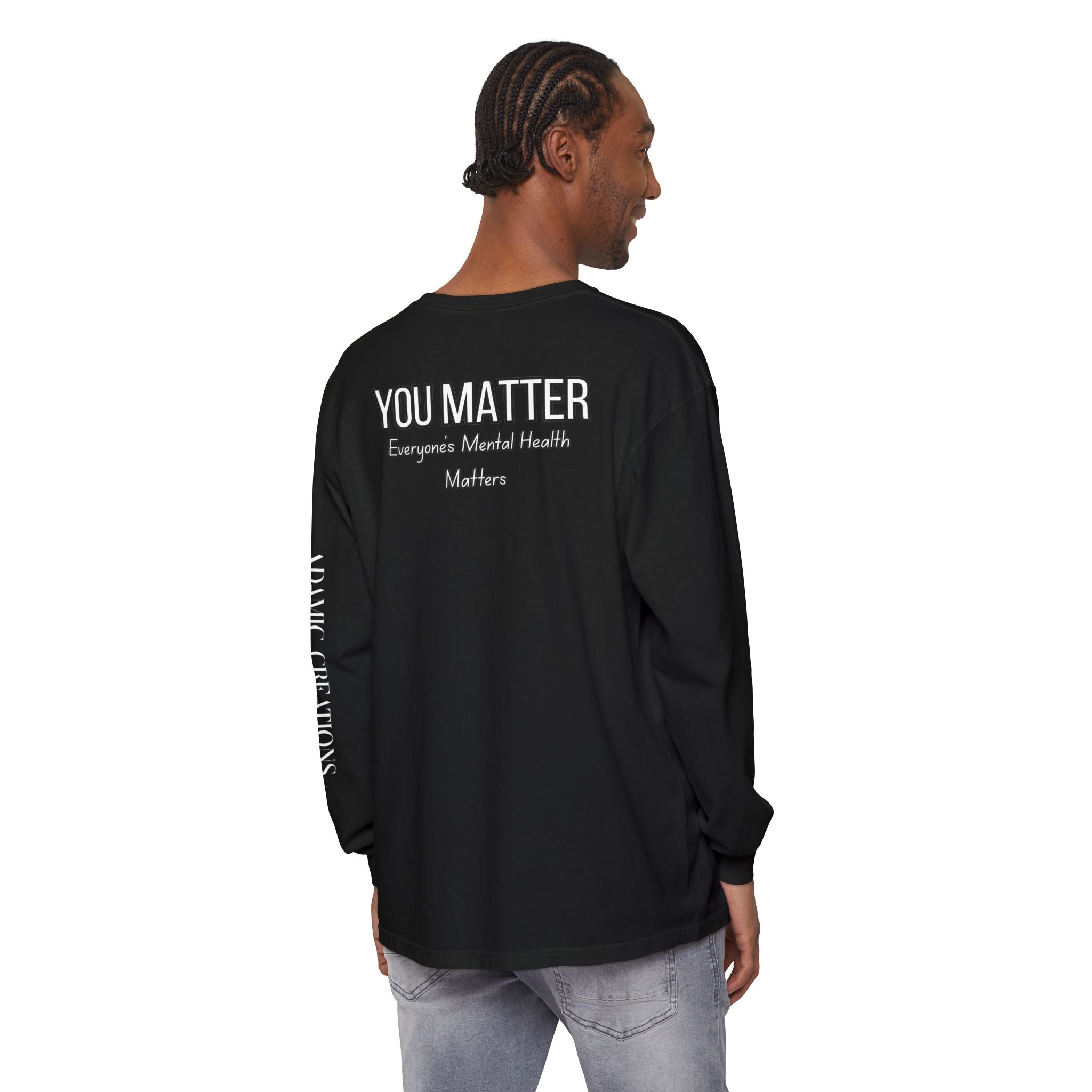 You Matter! Mental health awareness long sleeve