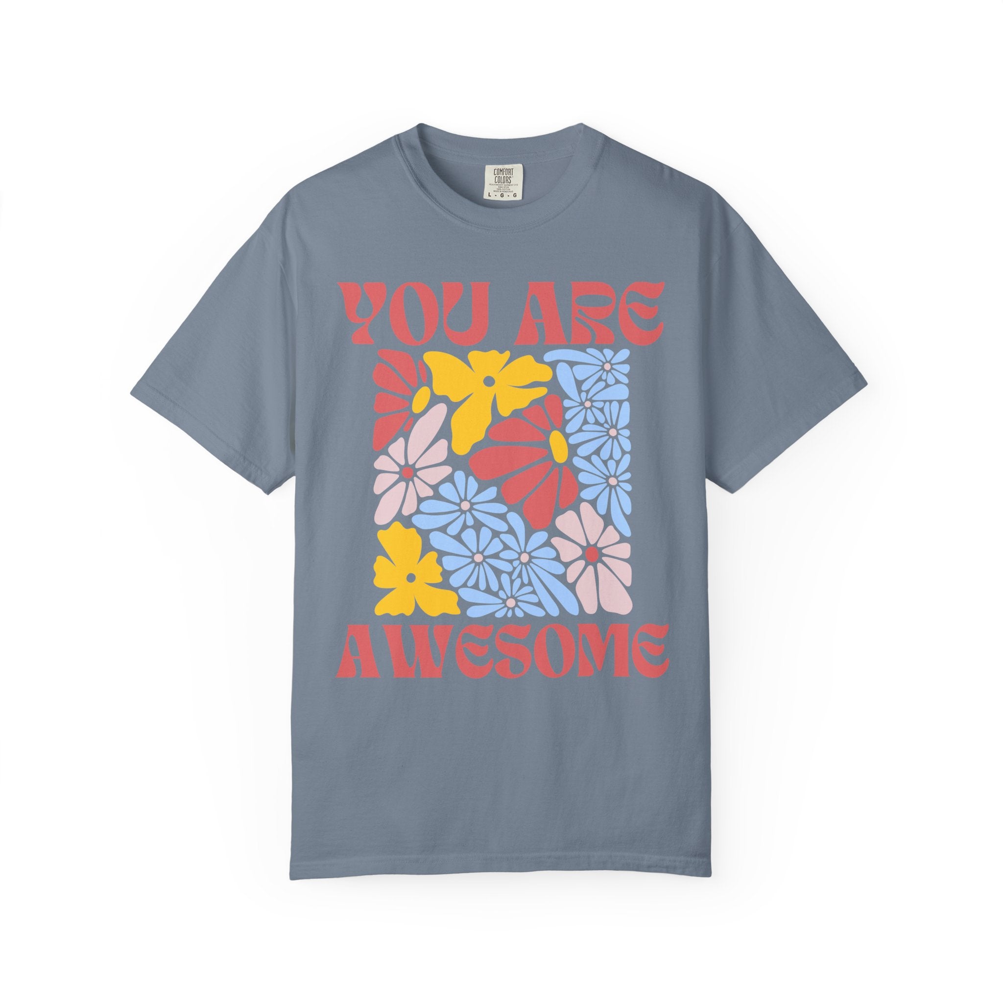 You Are Awesome Floral T-Shirt — Positive Vintage Flower Graphic Tee