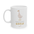 Silly Goose Novelty Mug