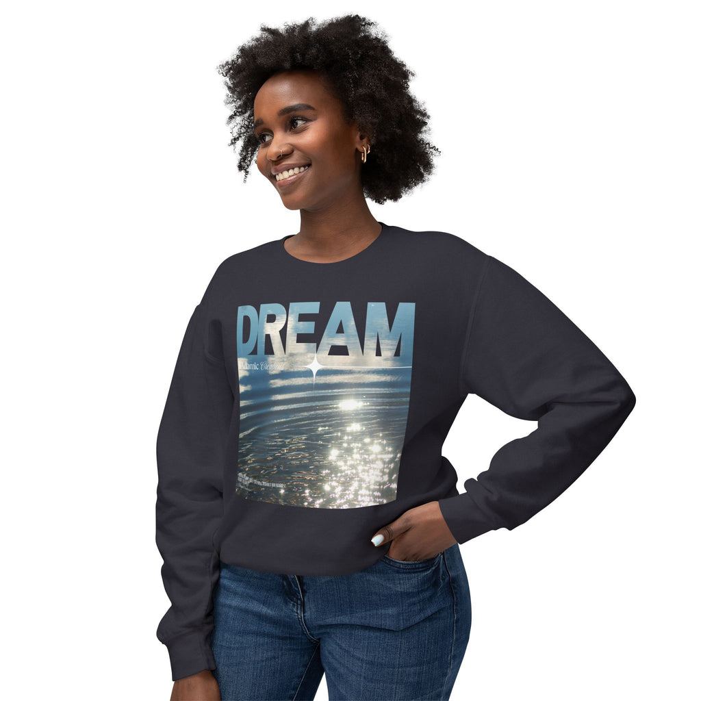 Dream Fluid Crewneck Sweatshirt | Inspirational Quote